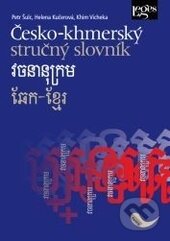 Kniha: Česko-khmerský stručný slovník (Leges). Leges, 2014 Kniha: Česko-khmerský stručný slovník (Leges). Leges, 2014