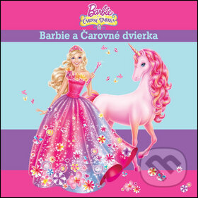 Kniha: Barbie a Čarovné dvierka (Egmont SK). Egmont SK, 2014 Kniha: Barbie a Čarovné dvierka (Egmont SK). Egmont SK, 2014