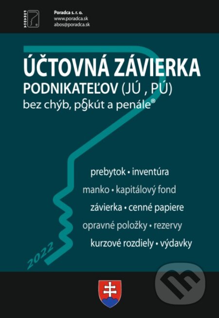 Kniha: Účtovná závierka za rok 2022 (Poradca s.r.o.). Poradca s.r.o., 2023 Kniha: Účtovná závierka za rok 2022 (Poradca s.r.o.). Poradca s.r.o., 2023
