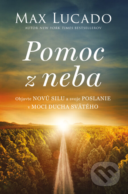 Kniha: Pomoc z neba (Max Lucado). Kumran, 2023 Kniha: Pomoc z neba (Max Lucado). Kumran, 2023