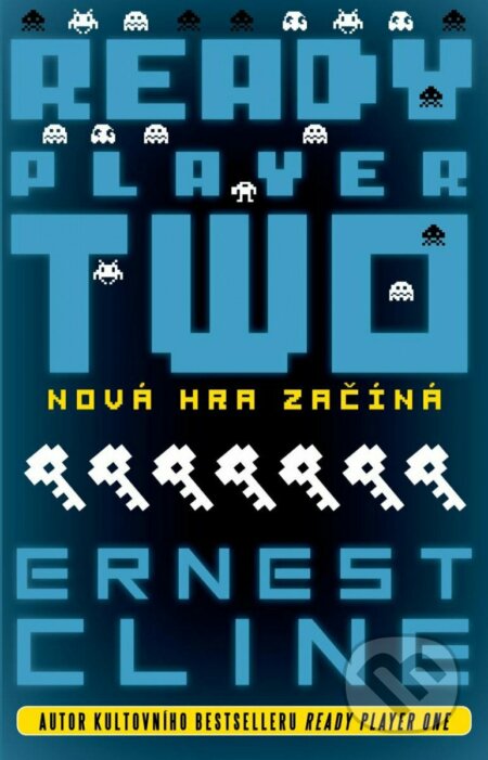Kniha: Ready Player Two (Ernest Cline). Laser books, 2023 Kniha: Ready Player Two (Ernest Cline). Laser books, 2023