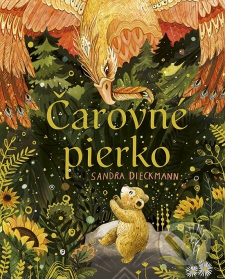 Kniha: Čarovné pierko (Sandra Dieckmann). Stonožka, 2023 Kniha: Čarovné pierko (Sandra Dieckmann). Stonožka, 2023