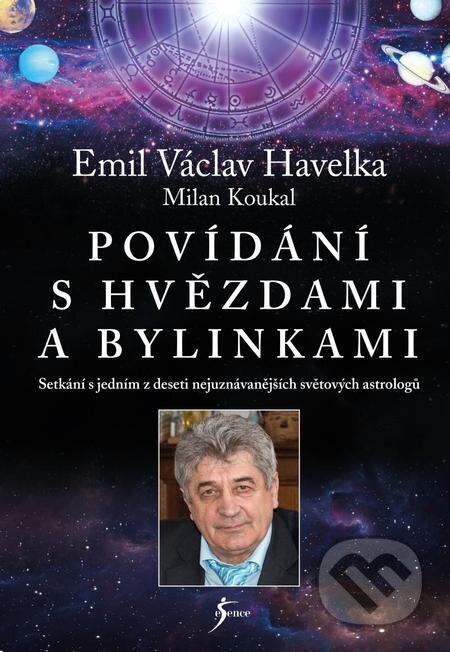 E-kniha: Povídání s hvězdami a bylinkami (2.vydání) (Emil Václav Havelka a Milan Koukal). Esence, 2022 E-kniha: Povídání s hvězdami a bylinkami (2.vydání) (Emil Václav Havelka a Milan Koukal). Esence, 2022