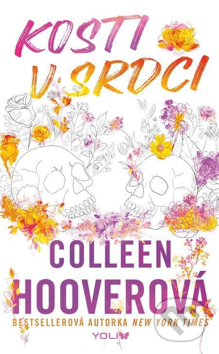 E-kniha: Kosti v srdci (Colleen Hoover). YOLi CZ E-kniha: Kosti v srdci (Colleen Hoover). YOLi CZ