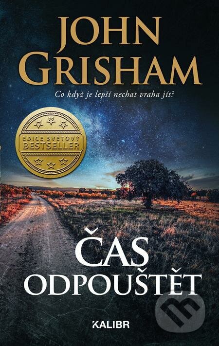 E-kniha: Čas odpouštět (John Grisham). Kalibr E-kniha: Čas odpouštět (John Grisham). Kalibr