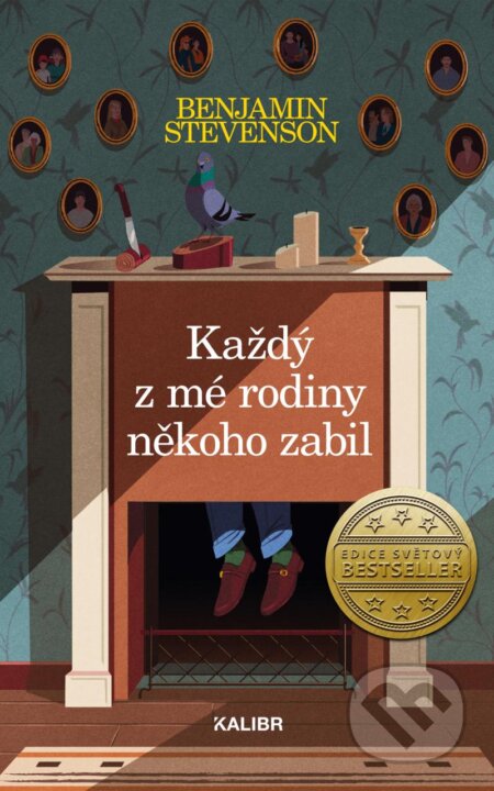 Kniha: Každý z mé rodiny někoho zabil (Benjamin Stevenson). Kalibr, 2023 Kniha: Každý z mé rodiny někoho zabil (Benjamin Stevenson). Kalibr, 2023
