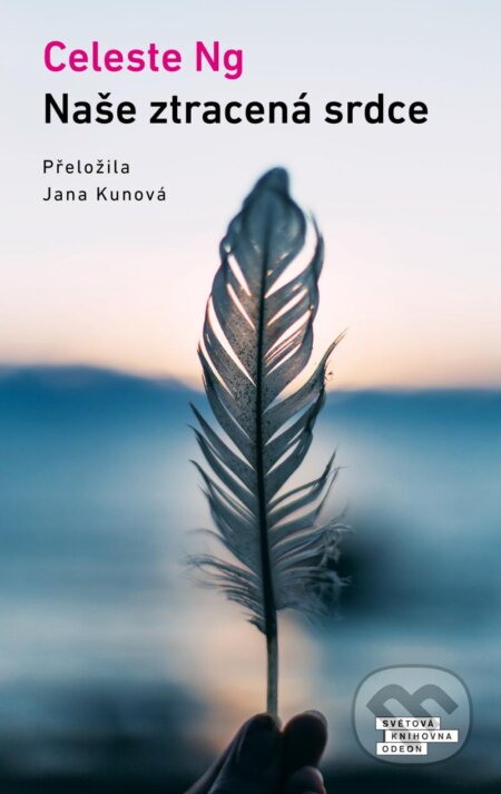 Kniha: Naše ztracená srdce (Celeste Ng). Odeon CZ, 2023 Kniha: Naše ztracená srdce (Celeste Ng). Odeon CZ, 2023