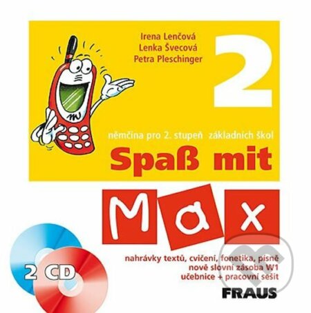 Audiokniha: Spaß mit Max 2 (Fraus). Fraus, 2012 Audiokniha: Spaß mit Max 2 (Fraus). Fraus, 2012