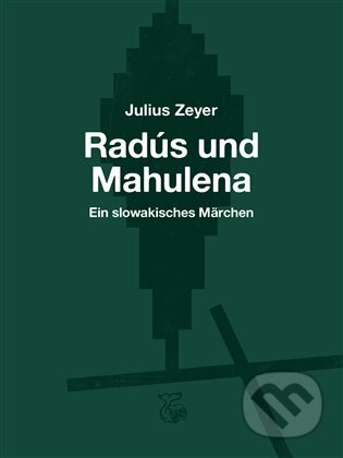Radús und Mahulena - Julius Zeyer, Kétos, 2023