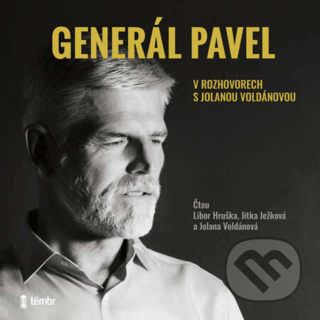 Audiokniha: Generál Pavel v rozhovorech s Jolanou Voldánovou (Jolana Voldánová). Témbr, 2023 Audiokniha: Generál Pavel v rozhovorech s Jolanou Voldánovou (Jolana Voldánová). Témbr, 2023