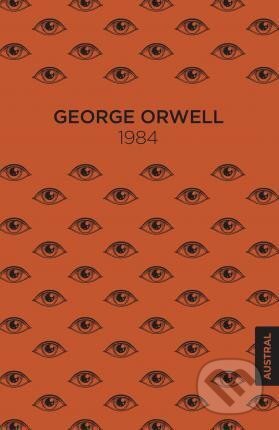 Kniha: 1984 (George Orwell). Espasa, 2022 Kniha: 1984 (George Orwell). Espasa, 2022