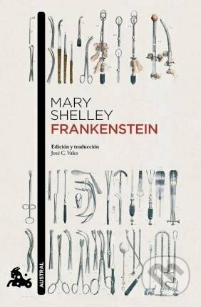 Kniha: Frankenstein (Spanish edition) (Mary Shelley). Espasa, 2014 Kniha: Frankenstein (Spanish edition) (Mary Shelley). Espasa, 2014
