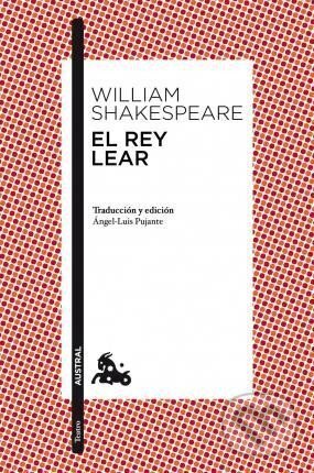 Kniha: El rey Lear (William Shakespeare). Espasa, 2013 Kniha: El rey Lear (William Shakespeare). Espasa, 2013