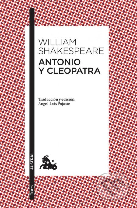 Kniha: Antonio y Cleopatra (William Shakespeare). Espasa, 2020 Kniha: Antonio y Cleopatra (William Shakespeare). Espasa, 2020