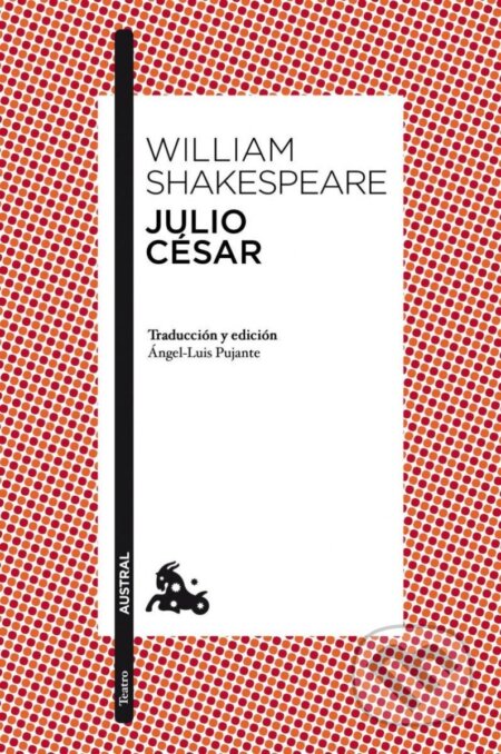 Julio César - William Shakespeare, Espasa, 2012