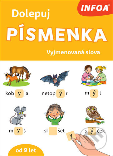 Kniha: Dolepuj písmenka: Vyjmenovaná slova (INFOA). INFOA, 2022 Kniha: Dolepuj písmenka: Vyjmenovaná slova (INFOA). INFOA, 2022