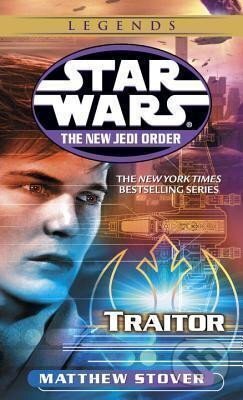 Kniha: Star Wars Legends: Traitor (Matthew Stover). Random House, 2002 Kniha: Star Wars Legends: Traitor (Matthew Stover). Random House, 2002