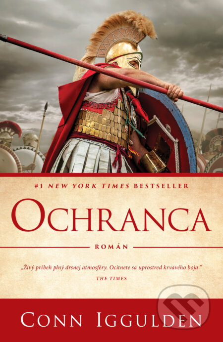 Kniha: Ochranca (Conn Iggulden). Tatran, 2023 Kniha: Ochranca (Conn Iggulden). Tatran, 2023