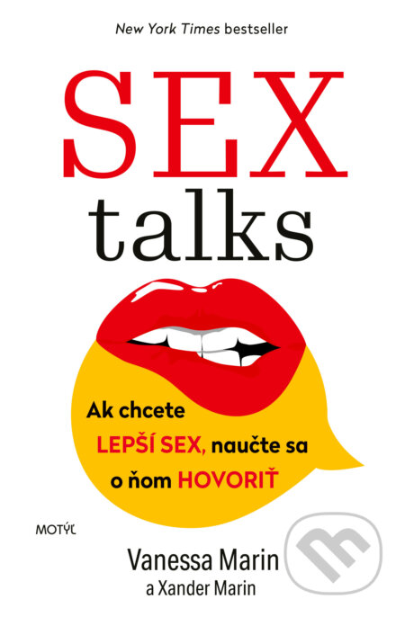 Kniha: Sex talks (Vanessa Marin a Xander Marin). Motýľ, 2023 Kniha: Sex talks (Vanessa Marin a Xander Marin). Motýľ, 2023