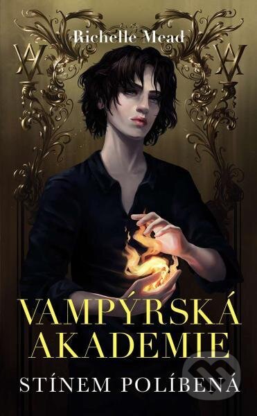 Kniha: Vampýrská akademie 3 (Richelle Mead). #booklab, 2023 Kniha: Vampýrská akademie 3 (Richelle Mead). #booklab, 2023