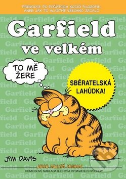Kniha: Garfield 0: Ve velkém (Jim Davis). Crew, 2014 Kniha: Garfield 0: Ve velkém (Jim Davis). Crew, 2014