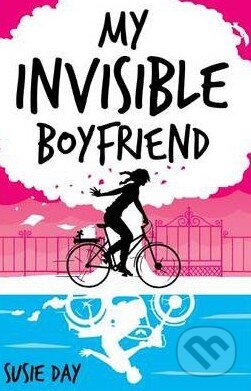 Kniha: My Invisible Boyfriend (Susie Day). Marion Lloyd Books, 2012 Kniha: My Invisible Boyfriend (Susie Day). Marion Lloyd Books, 2012