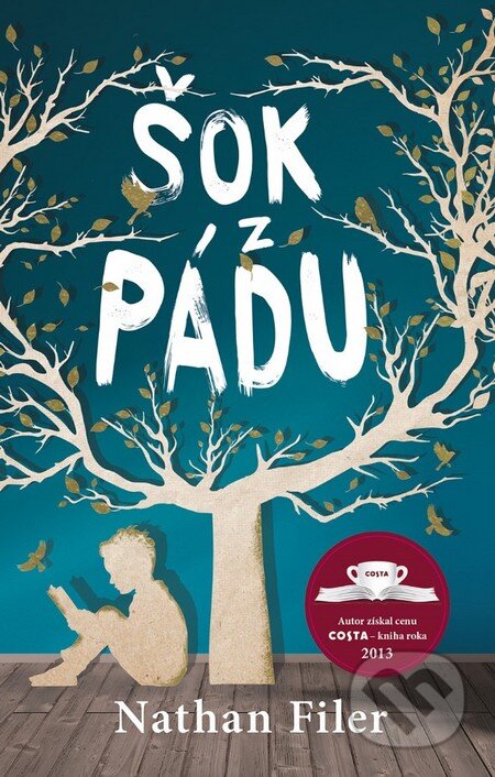 Kniha: Šok z pádu (Nathan Filer). Tatran, 2014 Kniha: Šok z pádu (Nathan Filer). Tatran, 2014
