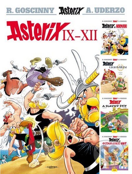 Kniha: Asterix IX - XII (Albert Uderzo a René Goscinny). Egmont ČR, 2012 Kniha: Asterix IX - XII (Albert Uderzo a René Goscinny). Egmont ČR, 2012