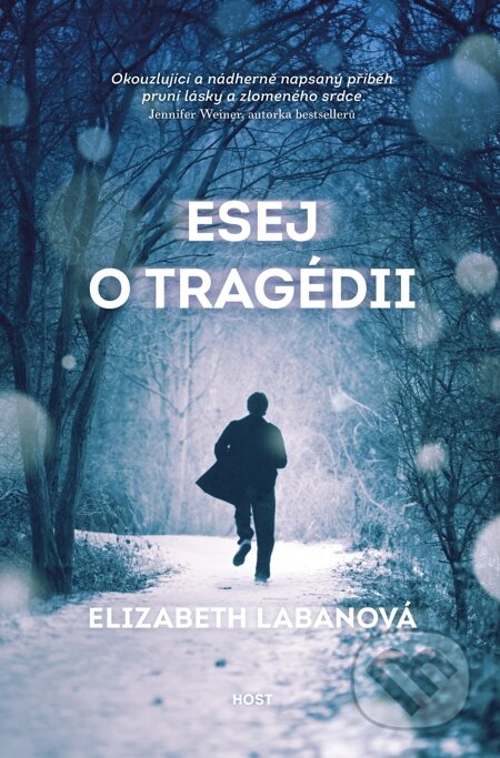 E-kniha: Esej o tragédii (Elizabeth LaBan). Host, 2014 E-kniha: Esej o tragédii (Elizabeth LaBan). Host, 2014