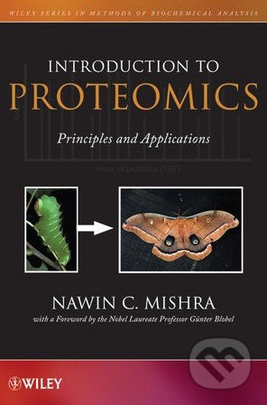 Introduction to Proteomics - Nawin C. Mishra, Wiley-Blackwell, 2010