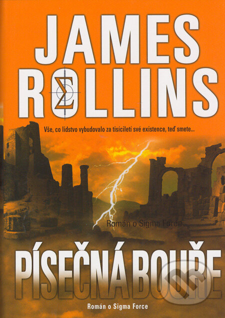 Kniha: Písečná bouře (James Rollins). BB/art, 2014 Kniha: Písečná bouře (James Rollins). BB/art, 2014