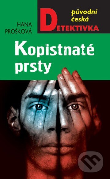 Kniha: Kopistnaté prsty (Hana Prošková). Moba, 2014 Kniha: Kopistnaté prsty (Hana Prošková). Moba, 2014