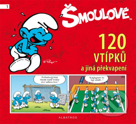 Kniha: Šmoulové: 120 vtípků a jiná překvapení (Albatros CZ). Albatros CZ Kniha: Šmoulové: 120 vtípků a jiná překvapení (Albatros CZ). Albatros CZ