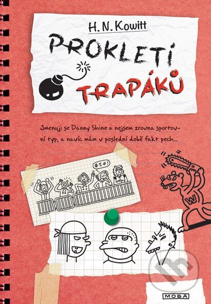 Kniha: Prokletí trapáků (H.N. Kowitt). Moba, 2014 Kniha: Prokletí trapáků (H.N. Kowitt). Moba, 2014