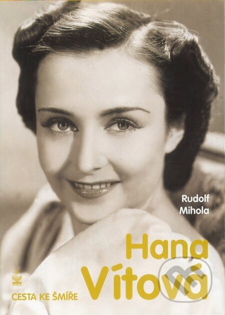 E-kniha: Hana Vítová (Rudolf Mihola). Petrklíč, 2013 E-kniha: Hana Vítová (Rudolf Mihola). Petrklíč, 2013