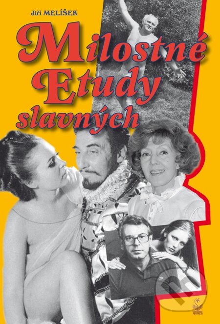E-kniha: Milostné etudy slavných (Jiří Melíšek). Petrklíč, 2012 E-kniha: Milostné etudy slavných (Jiří Melíšek). Petrklíč, 2012