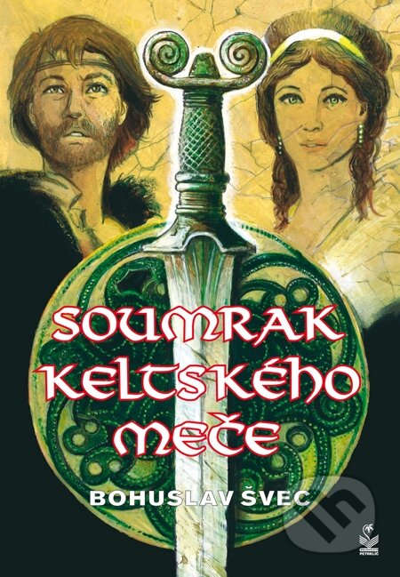 E-kniha: Soumrak keltského meče (Bohuslav Švec). Petrklíč, 2007 E-kniha: Soumrak keltského meče (Bohuslav Švec). Petrklíč, 2007