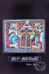 Kniha: Stret spiritualít (Róbert Sarka). Vydavateľstvo Michala Vaška, 2014 Kniha: Stret spiritualít (Róbert Sarka). Vydavateľstvo Michala Vaška, 2014