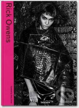 Kniha: Rick Owens (Terry Jones). Taschen, 2013 Kniha: Rick Owens (Terry Jones). Taschen, 2013