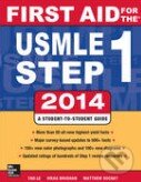 Kniha: First Aid for The Usmle Step 1 2014 (Tao Le). McGraw-Hill, 2014 Kniha: First Aid for The Usmle Step 1 2014 (Tao Le). McGraw-Hill, 2014