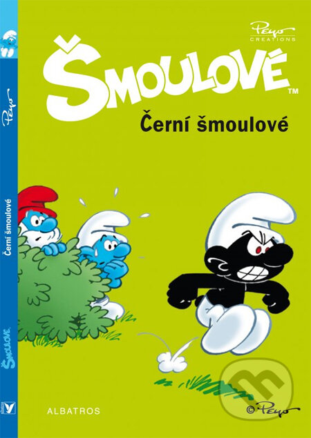 Kniha: Šmoulové: Černí Šmoulové (Albatros CZ). Albatros CZ, 2014 Kniha: Šmoulové: Černí Šmoulové (Albatros CZ). Albatros CZ, 2014