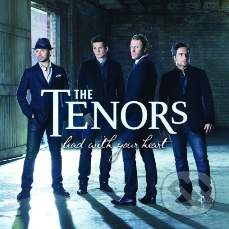 Hudobné CD: The Tenors: Lead With Your Heart (Universal Music). Universal Music, 2014 Hudobné CD: The Tenors: Lead With Your Heart (Universal Music). Universal Music, 2014