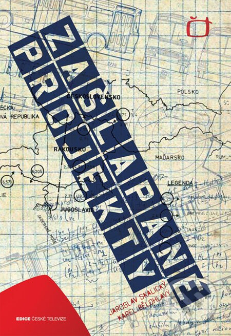 Kniha: Zašlapané projekty (Jaroslav Skalický a Karel Bělohlavý). Edice ČT, 2010 Kniha: Zašlapané projekty (Jaroslav Skalický a Karel Bělohlavý). Edice ČT, 2010