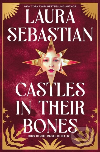 Kniha: Castles in their Bones (Laura Sebastian). Hodder Paperback, 2023 Kniha: Castles in their Bones (Laura Sebastian). Hodder Paperback, 2023