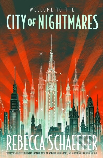 Kniha: City of Nightmares (Rebecca Schaeffer). Hodder and Stoughton, 2023 Kniha: City of Nightmares (Rebecca Schaeffer). Hodder and Stoughton, 2023