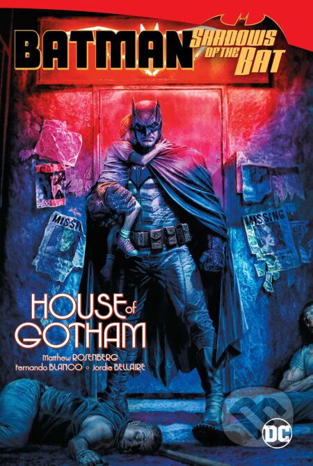 Batman: Shadows of the Bat - Matthew Rosenberg, Fernando Blanco, DC Comics, 2022