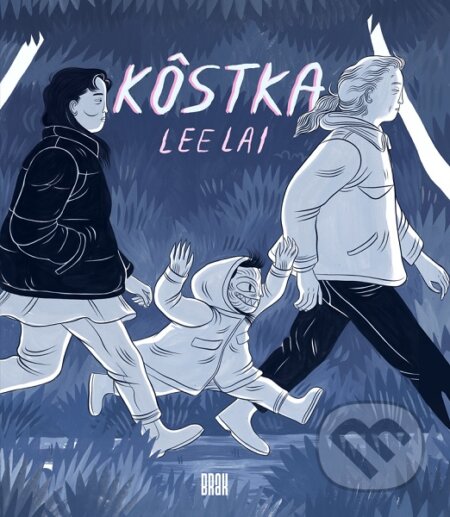 Kniha: Kôstka (Lee Lai). BRAK, 2023 Kniha: Kôstka (Lee Lai). BRAK, 2023