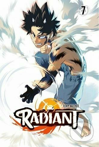 Kniha: Radiant 7 (Tony Valente). Zanir, 2023 Kniha: Radiant 7 (Tony Valente). Zanir, 2023