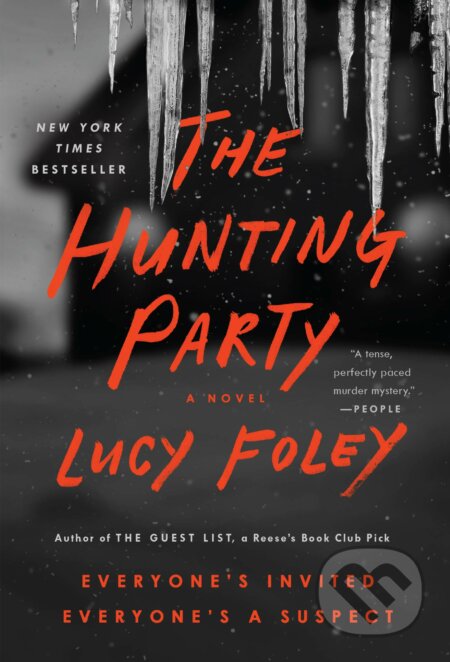 Kniha: The Hunting Party (Lucy Foley). William Morrow, 2021 Kniha: The Hunting Party (Lucy Foley). William Morrow, 2021
