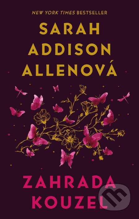 E-kniha: Zahrada kouzel (Sarah Addison Allen). Ikar CZ, 2022 E-kniha: Zahrada kouzel (Sarah Addison Allen). Ikar CZ, 2022